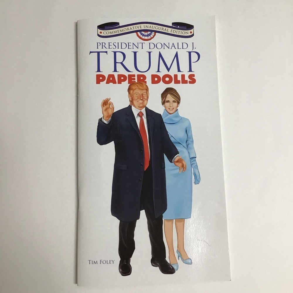 Trump Family Fashion Commemorative Inaugural Edition Paper Dolls President NEW